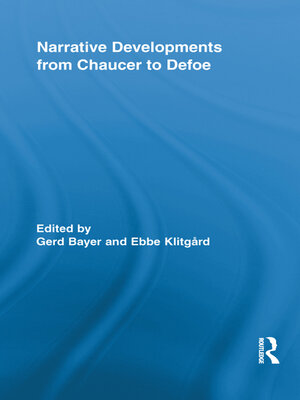 cover image of Narrative Developments from Chaucer to Defoe